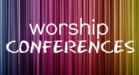 worship conferences